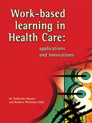 cover image of Work Based Learning in Health Care
